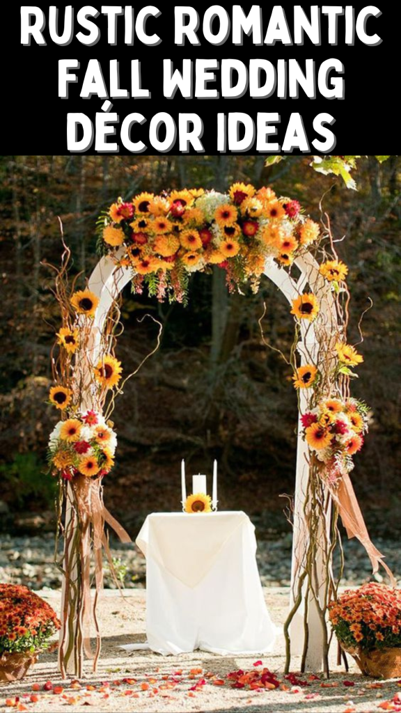 Rustic Romantic Fall Wedding Décor Ideas
